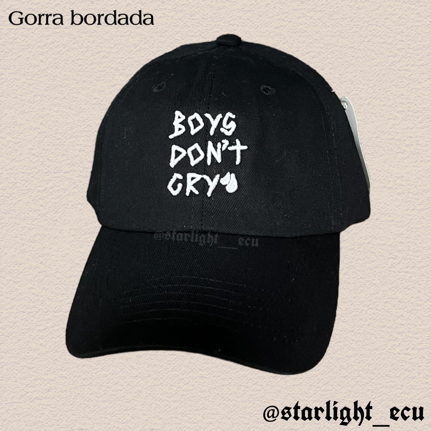 Gorra bordada boys don’t cry