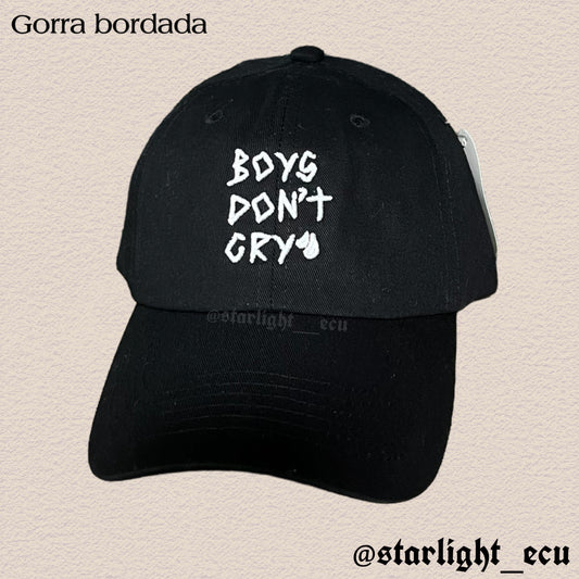 Gorra bordada boys don’t cry