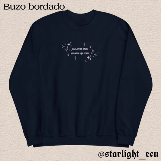 Buzo bordado you drew stars around my scars