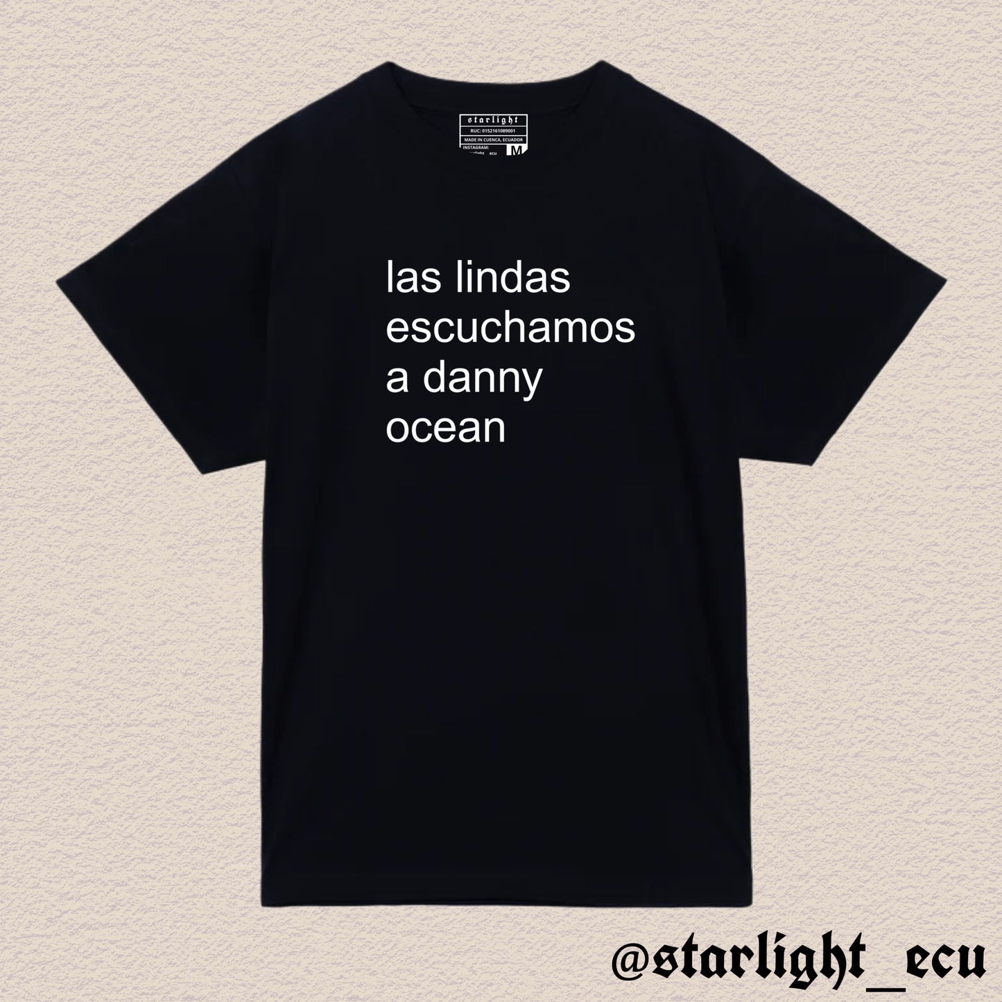 Camiseta blanco/negro las lindas escuchamos a Danny ocean