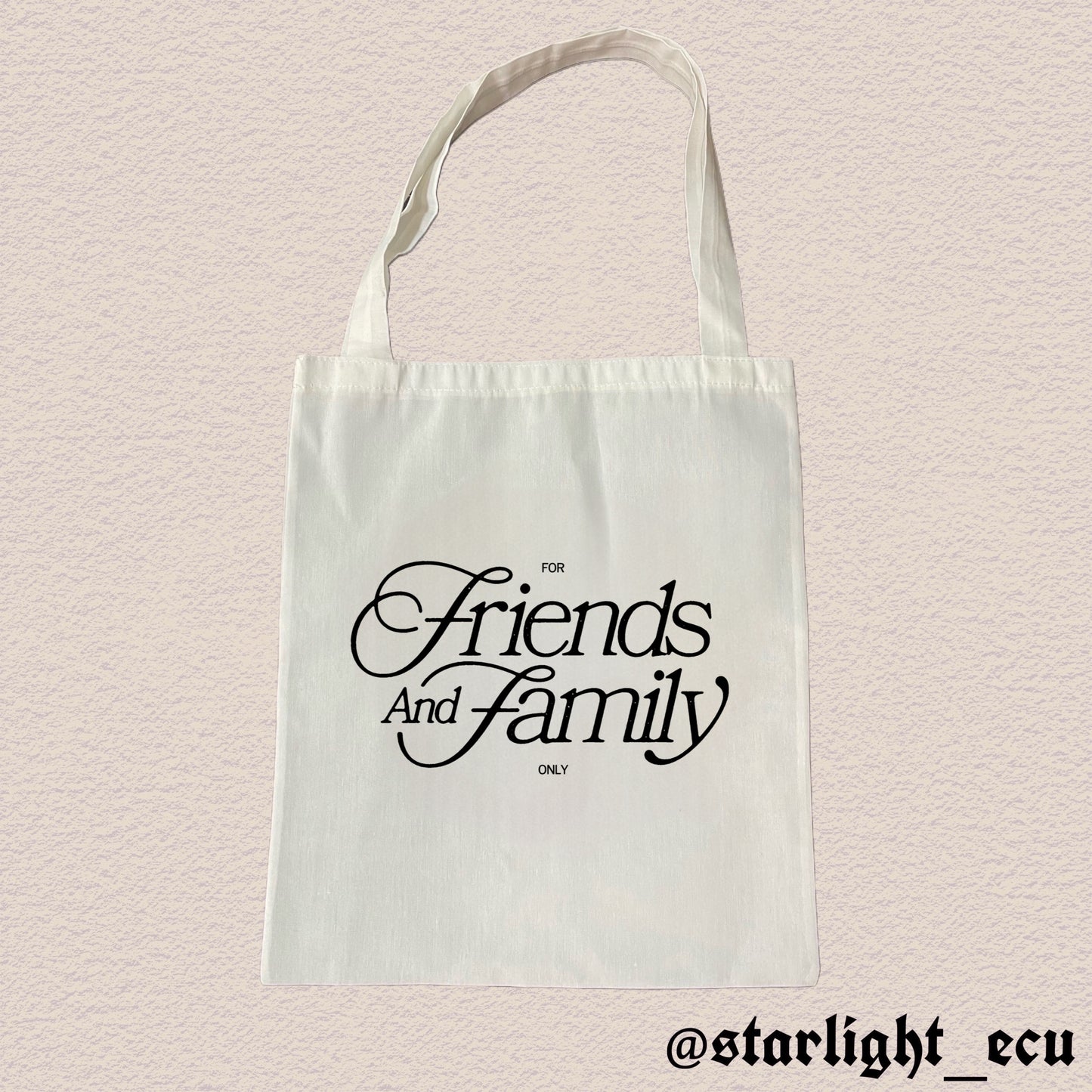 Tote bag for friends and family