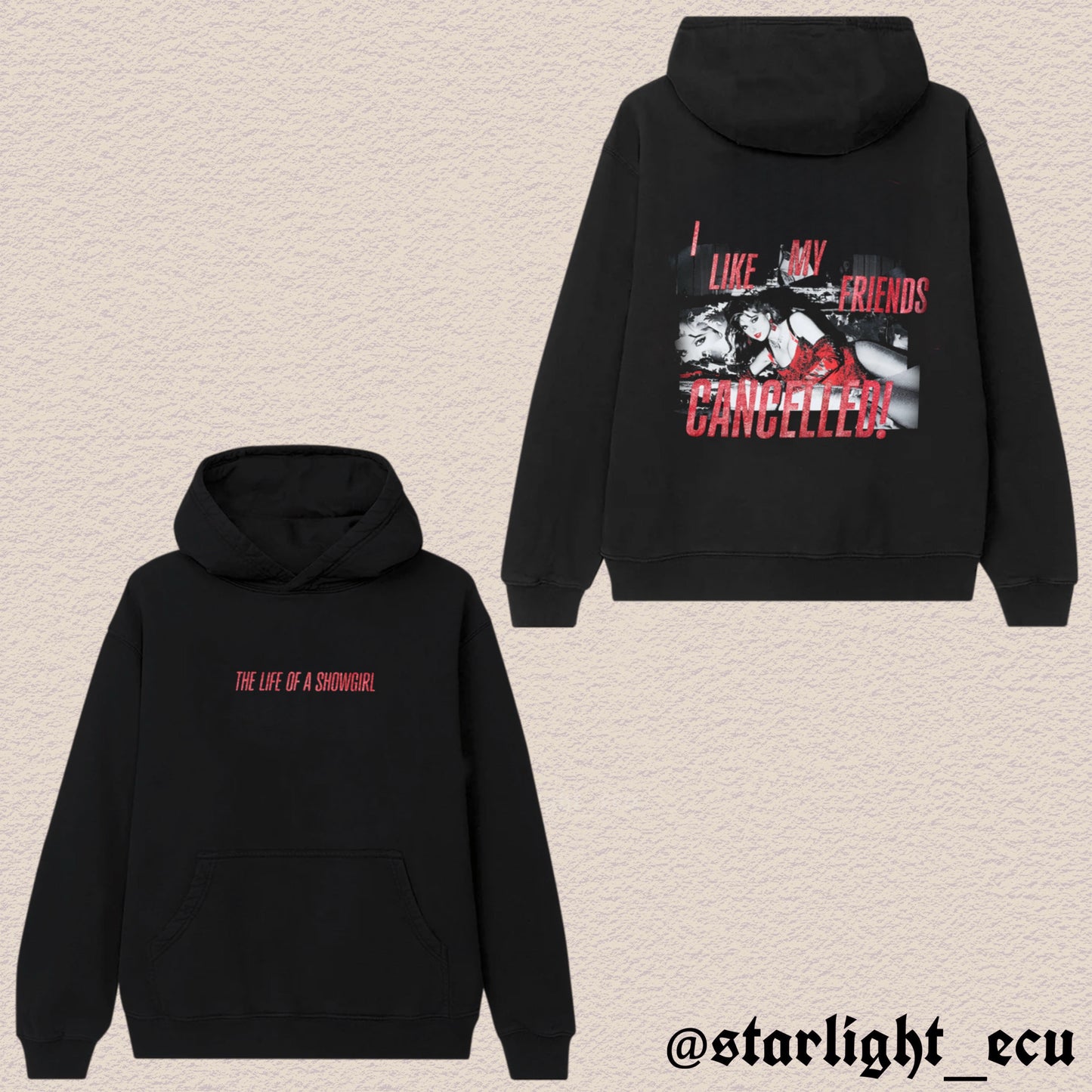 Hoodie Cancelled!! the life of a showgirl