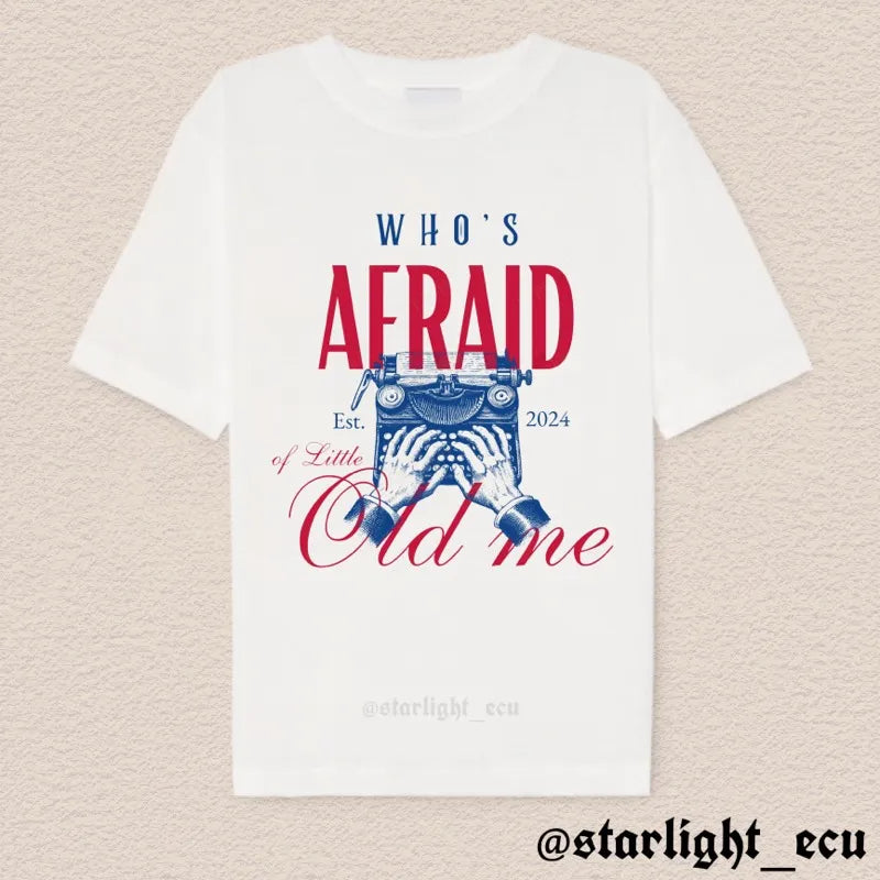 Camiseta who’s afraid of little old me? ttpd