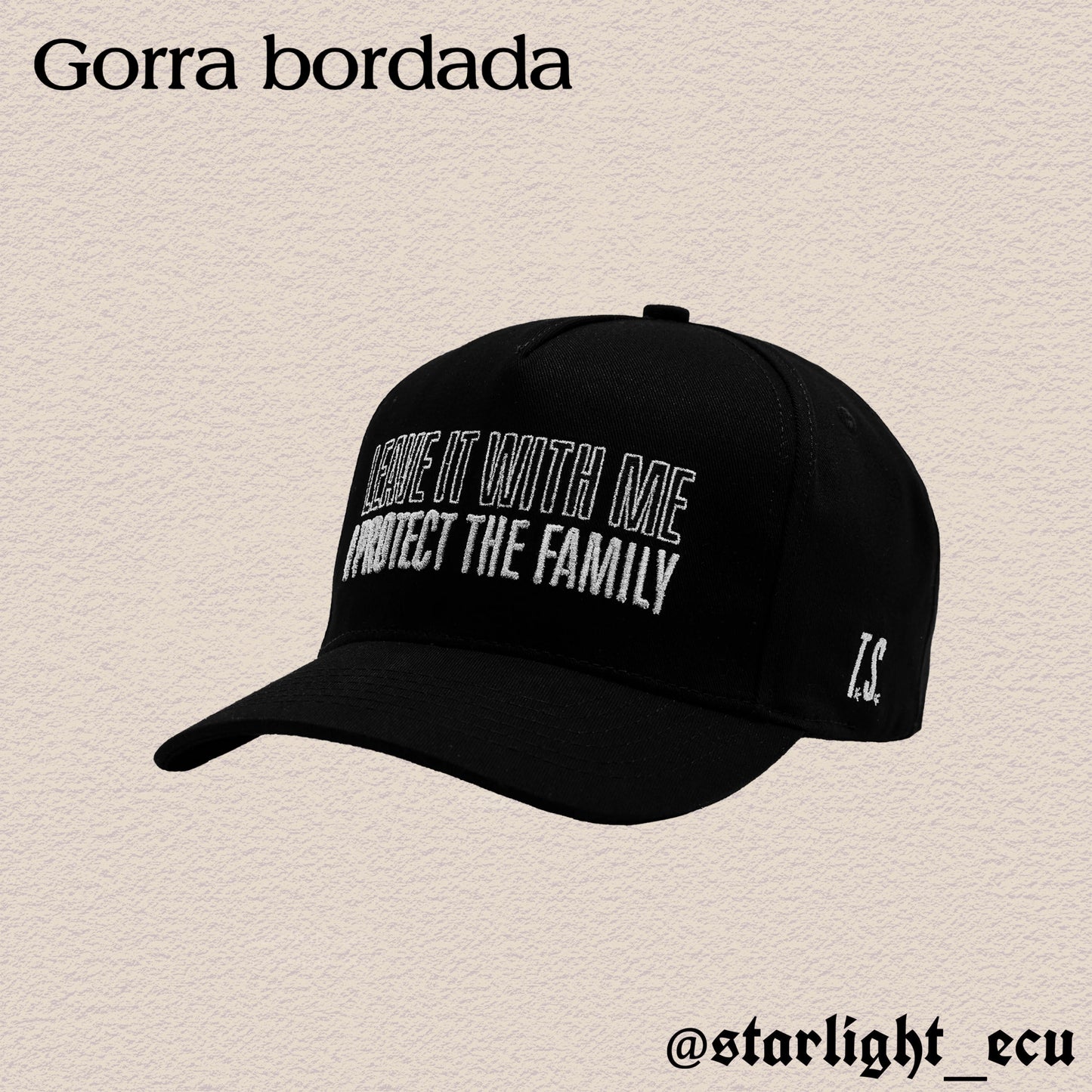 Gorra bordada leave it with me I protect the family father figure the life of a showgirl