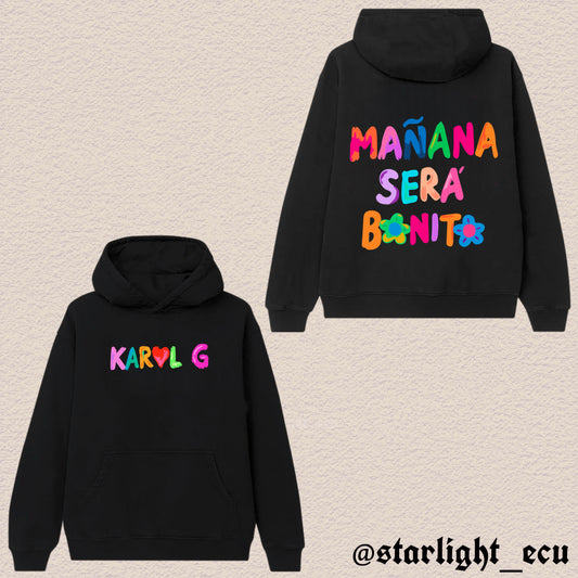 Hoodie mañana será bonito