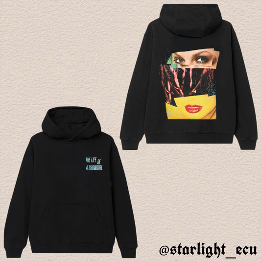 Hoodie life of a showgirl