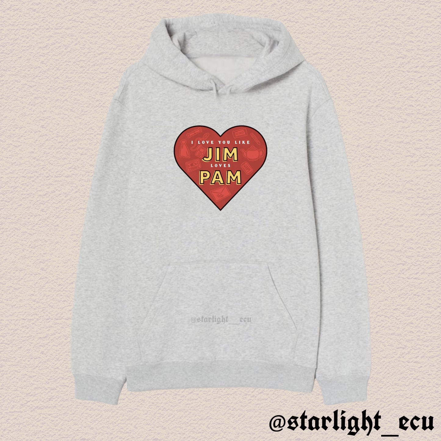 Hoodie I love you like Jim loves Pam