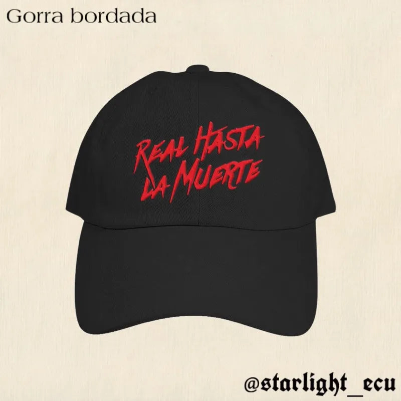 Gorra bordada real hasta la muerte