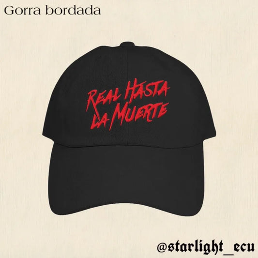 Gorra bordada real hasta la muerte